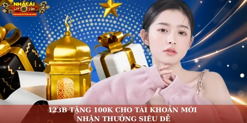 123B tặng 100K