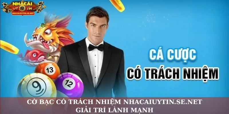Cờ bạc có trách nhiệm