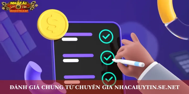Đánh giá chung từ chuyên gia Nhacaiuytin.se.net