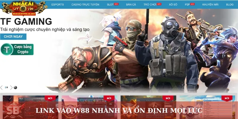 Link vào W88 nhanh và ổn định mọi lúc