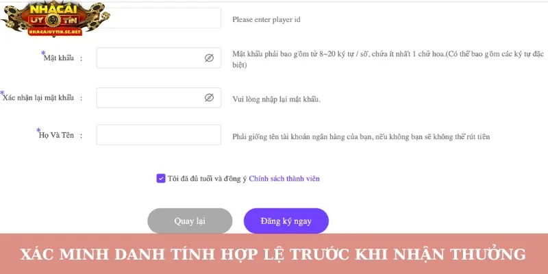 Xác minh danh tính hợp lệ trước khi nhận thưởng