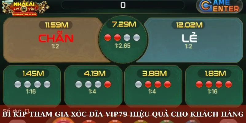 Bí kíp tham gia xóc đĩa VIP79 hiệu quả cho khách hàng