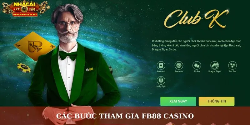 Các bước tham gia FB88 Casino