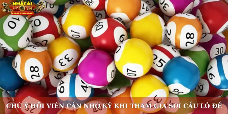 Chú ý hội viên cần nhớ kỹ khi tham gia soi cầu lô đề