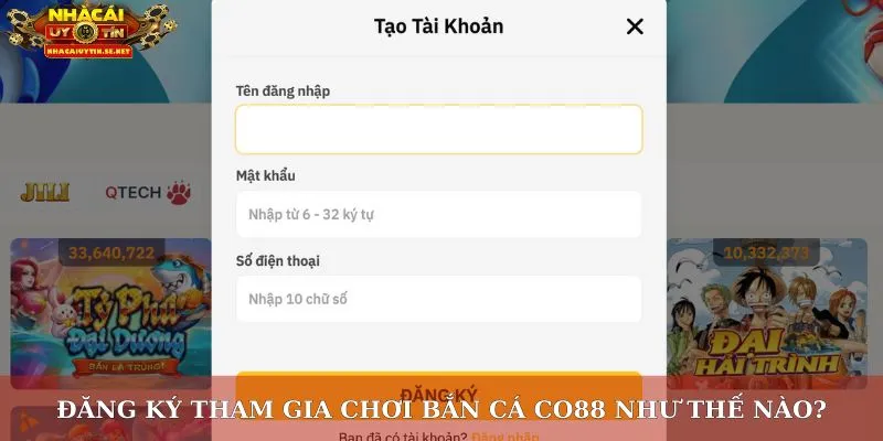 Đăng ký tham gia chơi bắn cá Co88 như thế nào?