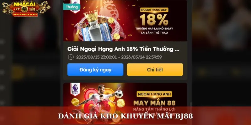 Khuyến Mãi BJ88 – Khám Phá Nhà Cái Khuyến Mãi Hot Nhất 2025 3 Đánh giá kho khuyến mãi BJ88