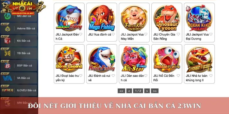Đôi nét giới thiệu về nhà cái bắn cá 23win