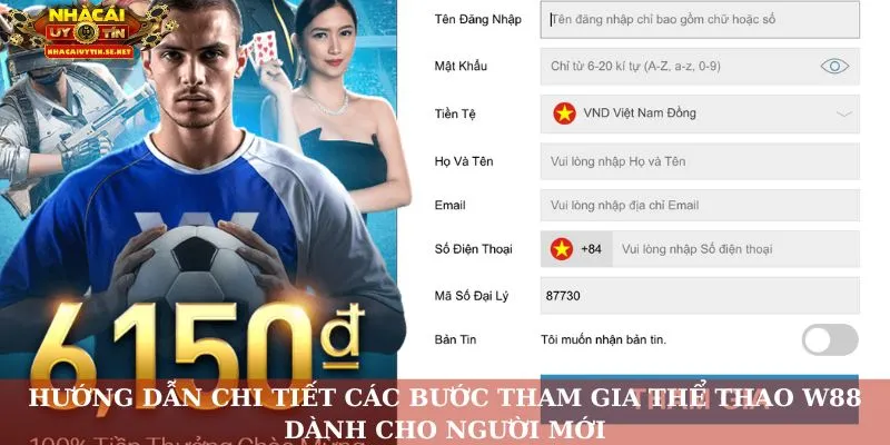 Hướng dẫn chi tiết các bước tham gia thể thao W88 dành cho người mới
