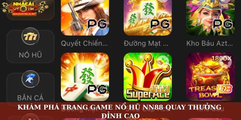 Khám phá trang game Nổ hũ NN88 quay thưởng đỉnh cao