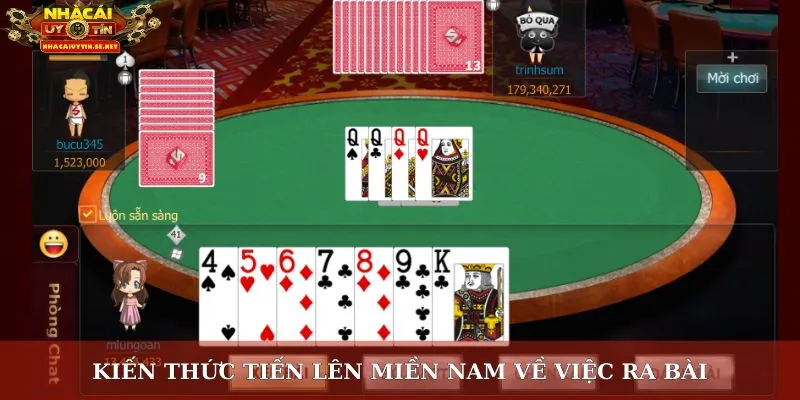 Kiến thức tiến lên miền nam về việc ra bài