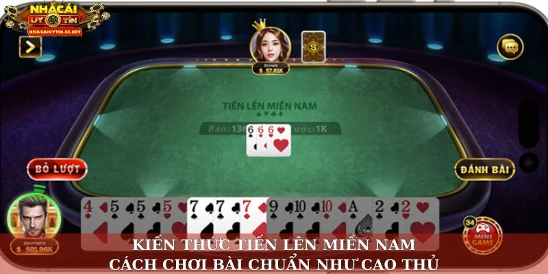 kiến thức tiến lên miền nam