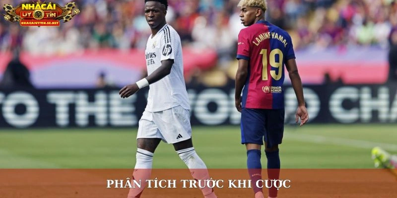 Phân tích trước khi cược