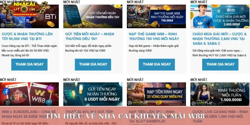 Khuyến Mãi W88 – Bùng Nổ Ưu Đãi Lớn, Nhận Thưởng Cực Nhanh 2 Tìm hiểu về nhà cái khuyến mãi W88