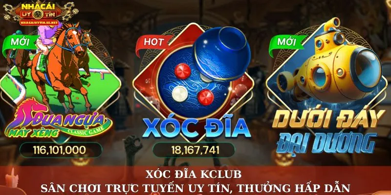 Xóc đĩa KClub