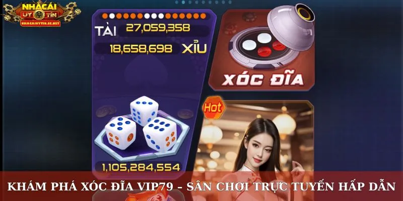 xóc đĩa VIP79